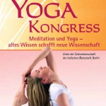 Bericht vom Yoga-Kongress 2011